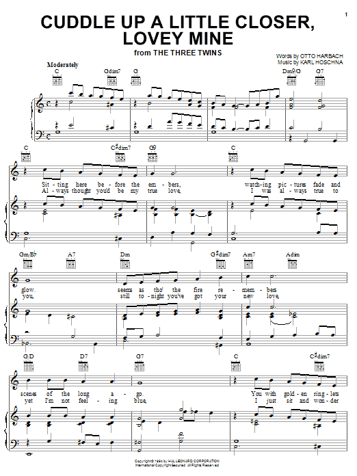 Learn to play Karl Hoschna Cuddle Up A Little Closer, Lovey Mine sheet music for Piano, Vocal & Guitar (Right-Hand Melody) in minutes. Karl Hoschna Cuddle Up A Little Closer, Lovey Mine sheet music notes and chords