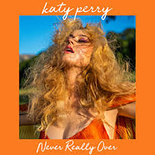 Katy Perry Never Really Over profile picture