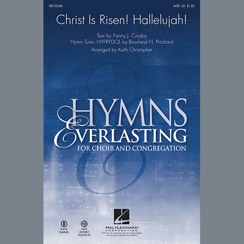 Rowland H. Prichard Christ Is Risen! Hallelujah! (arr. Keith Christopher) profile picture