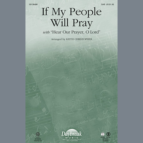 Keith Christopher If My People Will Pray (with Hear Our Prayer, O Lord) profile picture