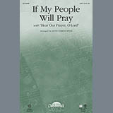Download or print Keith Christopher If My People Will Pray (with Hear Our Prayer, O Lord) Sheet Music Printable PDF 7-page score for Sacred / arranged SAB SKU: 156948