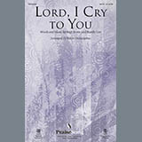 Download or print Keith Christopher Lord, I Cry To You - Bb Clarinet Sheet Music Printable PDF 9-page score for Contemporary / arranged Choir Instrumental Pak SKU: 306161