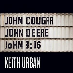 Keith Urban John Cougar, John Deere, John 3:16 profile picture
