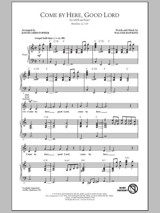 Learn to play Keith Christopher Come By Here, Good Lord sheet music for SATB in minutes. Keith Christopher Come By Here, Good Lord sheet music notes and chords