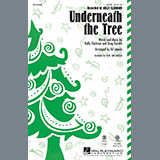 Download or print Kelly Clarkson Underneath The Tree (arr. Ed Lojeski) Sheet Music Printable PDF 10-page score for Christmas / arranged SAB SKU: 154816