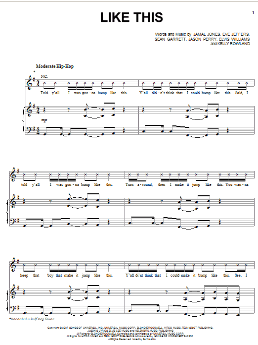 Learn to play Kelly Rowland Like This (feat. Eve) sheet music for Piano, Vocal & Guitar (Right-Hand Melody) in minutes. Kelly Rowland Like This (feat. Eve) sheet music preview music notes and score for Piano, Vocal & Guitar (Right-Hand Melody) including 10 page(s)