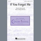 Download or print Kelsey Hohnstein If You Forget Me Sheet Music Printable PDF 11-page score for Festival / arranged SATB SKU: 154996