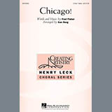 Download or print Ken Berg Chicago! Sheet Music Printable PDF 15-page score for Concert / arranged 3-Part Treble Choir SKU: 296416