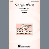 Download or print Ken Berg Mango Walk Sheet Music Printable PDF 2-page score for Festival / arranged Unison/Optional 3-Part SKU: 156304
