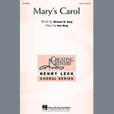 Download or print Ken Berg Mary's Carol Sheet Music Printable PDF 2-page score for Sacred / arranged 3-Part Treble SKU: 156323