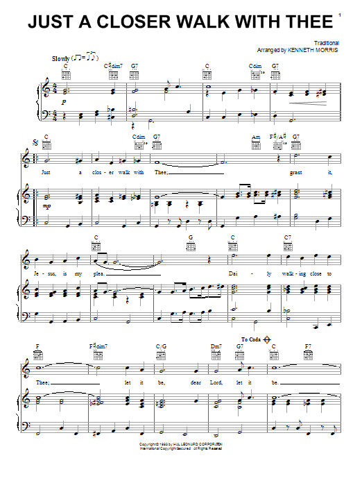Learn to play Kenneth Morris Just A Closer Walk With Thee sheet music for Piano, Vocal & Guitar (Right-Hand Melody) in minutes. Kenneth Morris Just A Closer Walk With Thee sheet music notes and chords