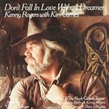Download or print Kenny Rodgers & Kim Carnes Don't Fall In Love With A Dreamer Sheet Music Printable PDF 2-page score for Pop / arranged Melody Line, Lyrics & Chords SKU: 85709