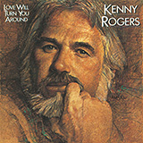 Download or print Kenny Rogers A Love Song Sheet Music Printable PDF 3-page score for Country / arranged Piano, Vocal & Guitar Chords (Right-Hand Melody) SKU: 1342519