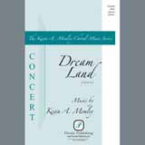 Download or print Kevin Memley Dream Land Sheet Music Printable PDF 7-page score for Concert / arranged SSA Choir SKU: 404342