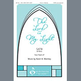 Download or print Kevin Memley The Lord Is My Light Sheet Music Printable PDF 7-page score for Concert / arranged SATB Choir SKU: 441941