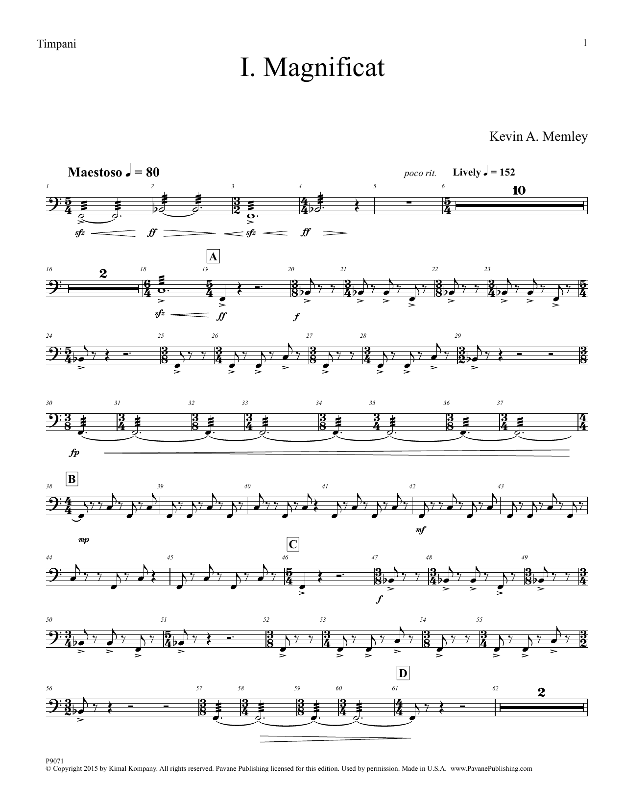 Learn to play Kevin A. Memley Magnificat - Timpani sheet music for Choir Instrumental Pak in minutes. Kevin A. Memley Magnificat - Timpani sheet music preview music notes and score for Choir Instrumental Pak including 6 page(s)