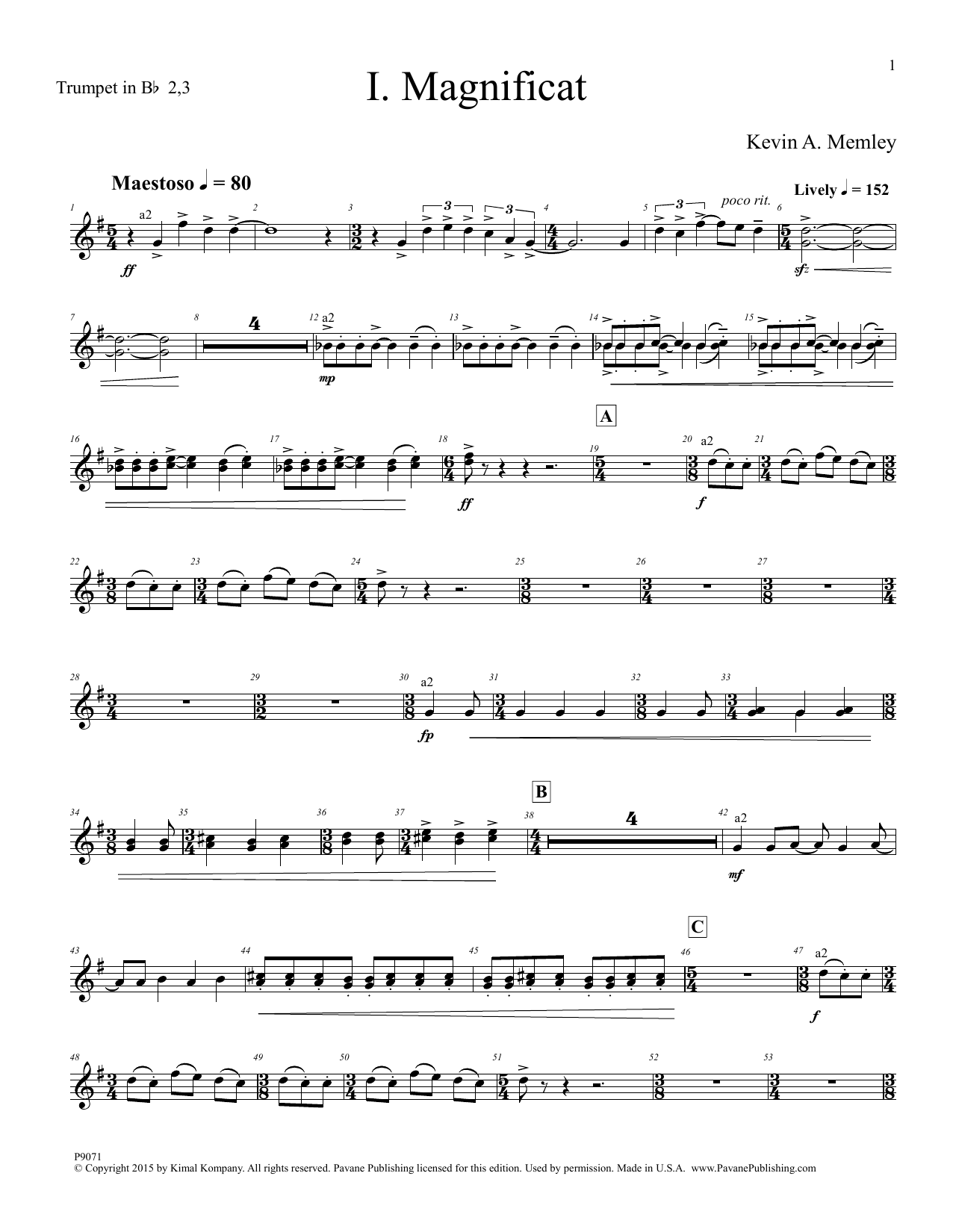 Learn to play Kevin A. Memley Magnificat - Trumpet 2, 3 sheet music for Choir Instrumental Pak in minutes. Kevin A. Memley Magnificat - Trumpet 2, 3 sheet music preview music notes and score for Choir Instrumental Pak including 6 page(s)