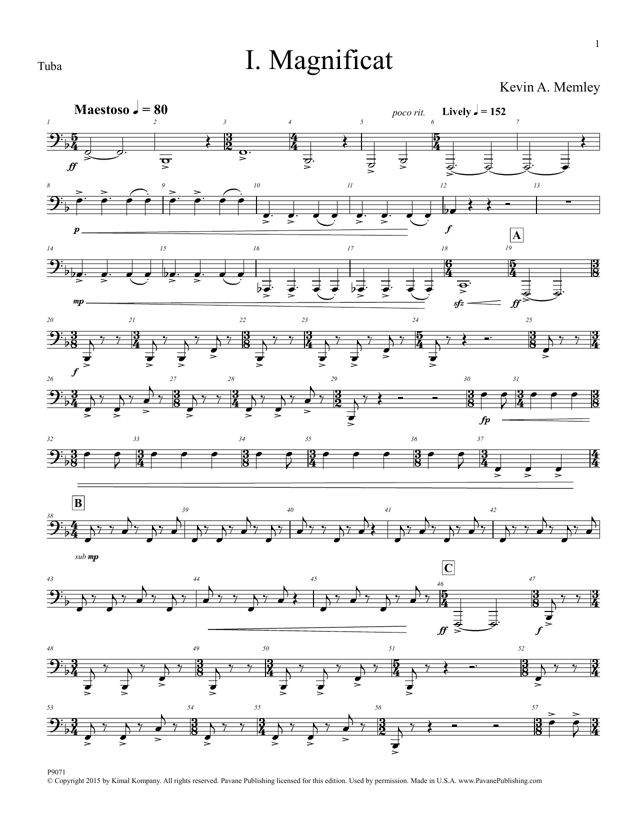 Learn to play Kevin A. Memley Magnificat - Tuba sheet music for Choir Instrumental Pak in minutes. Kevin A. Memley Magnificat - Tuba sheet music preview music notes and score for Choir Instrumental Pak including 6 page(s)
