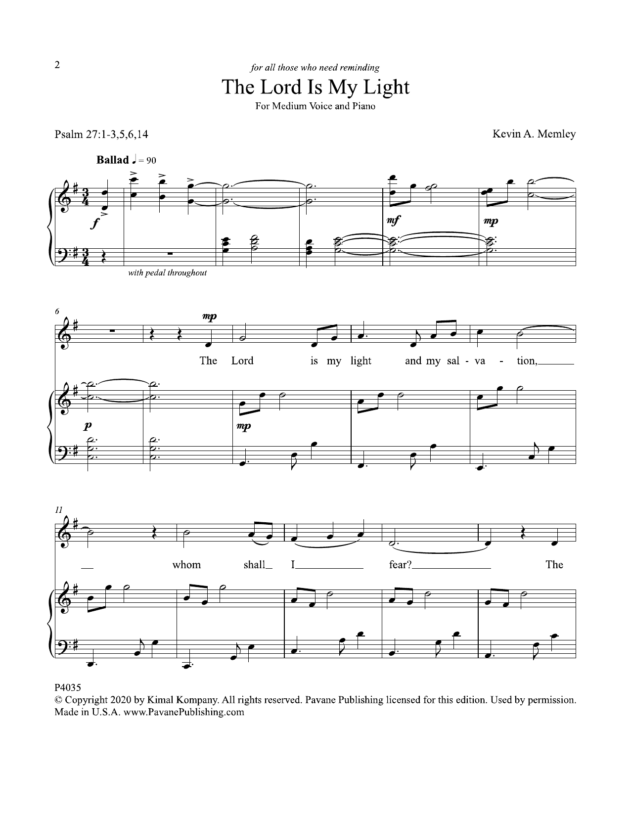 Learn to play Kevin A. Memley The Lord Is My Light sheet music for Piano & Vocal in minutes. Kevin A. Memley The Lord Is My Light sheet music preview music notes and score for Piano & Vocal including 6 page(s)