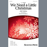Download or print Kimberley Locke We Need A Little Christmas (from Mame) (arr. Ryan O'Connell) Sheet Music Printable PDF 9-page score for Christmas / arranged Choir SKU: 1686057
