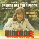 Download or print Kincade Dreams Are Ten A Penny Sheet Music Printable PDF 2-page score for Pop / arranged Lyrics & Chords SKU: 118020