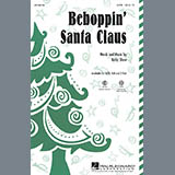 Download or print Kirby Shaw Beboppin' Santa Claus Sheet Music Printable PDF 7-page score for Concert / arranged SAB SKU: 97522