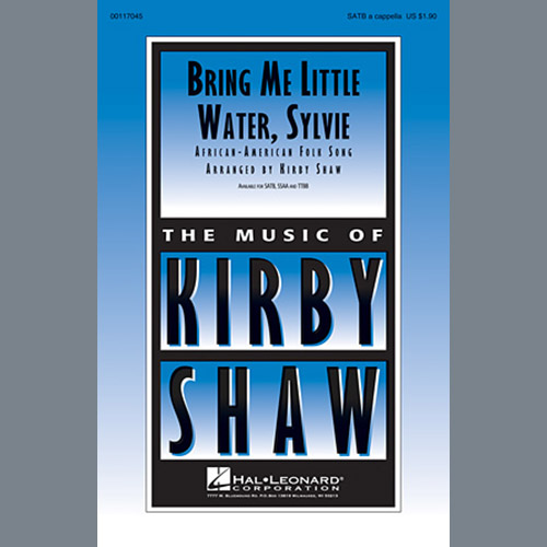 Traditional Folksong Bring Me Lil'l Water, Sylvie (arr. Kirby Shaw) profile picture