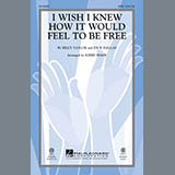 Download or print Kirby Shaw I Wish I Knew How It Would Feel To Be Free Sheet Music Printable PDF 11-page score for Jazz / arranged SSA SKU: 164852