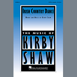 Download or print Kirby Shaw Irish Country Dance Sheet Music Printable PDF 6-page score for Concert / arranged SATB Choir SKU: 1133180