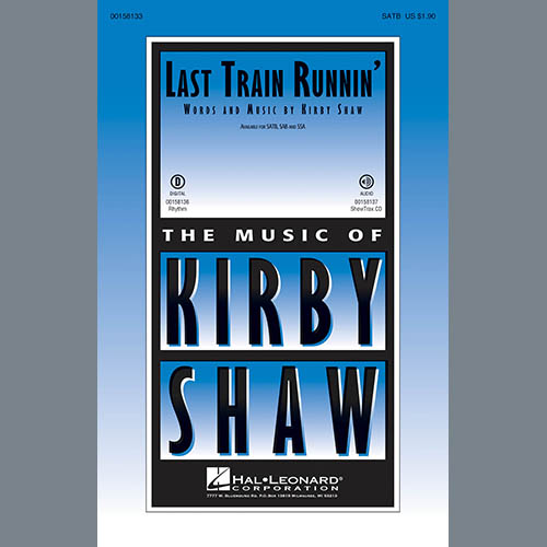 Kirby Shaw Last Train Runnin' profile picture