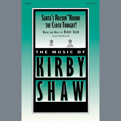 Kirby Shaw Santa's Rockin' 'Round The Clock Tonight! profile picture
