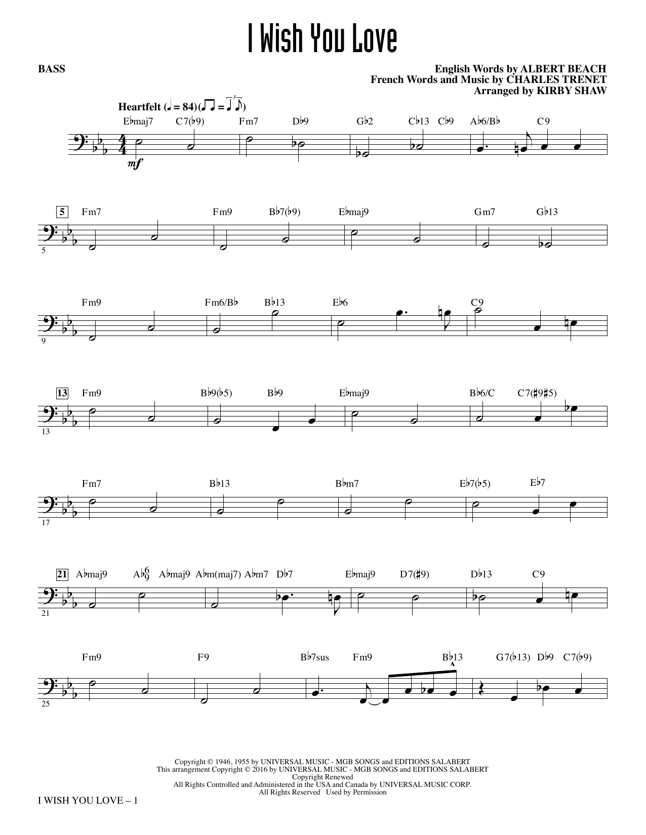 Learn to play Kirby Shaw I Wish You Love - Bass sheet music for Choir Instrumental Pak in minutes. Kirby Shaw I Wish You Love - Bass sheet music preview music notes and score for Choir Instrumental Pak including 2 page(s)