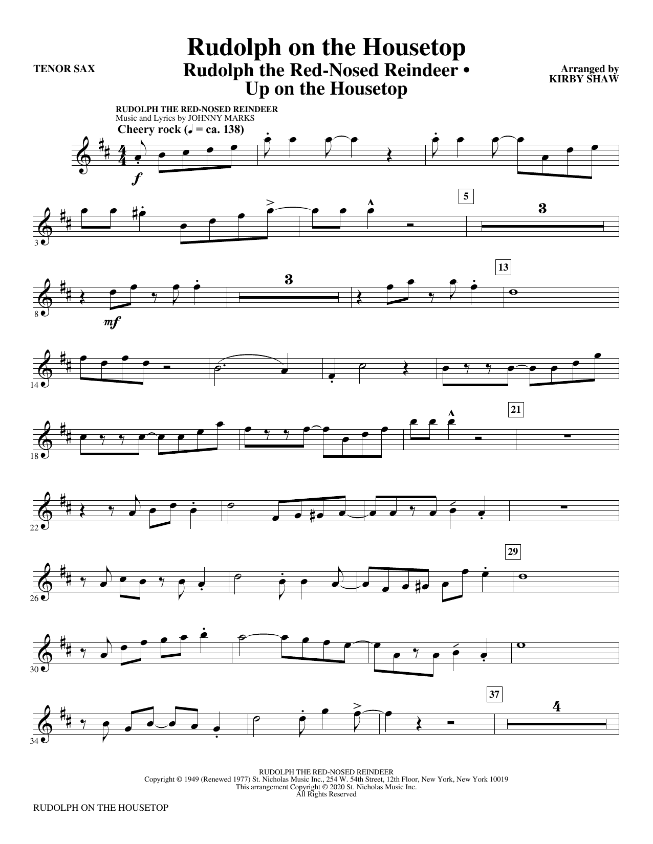 Learn to play Kirby Shaw Rudolph On The Housetop - Bb Tenor Saxophone sheet music for Choir Instrumental Pak in minutes. Kirby Shaw Rudolph On The Housetop - Bb Tenor Saxophone sheet music preview music notes and score for Choir Instrumental Pak including 2 page(s)