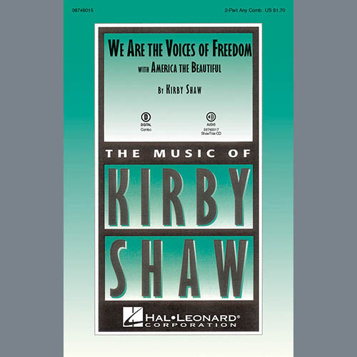 Download or print Kirby Shaw We Are The Voices of Freedom Sheet Music Printable PDF 7-page score for American / arranged 2-Part Choir SKU: 98311.