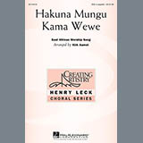 Download or print Traditional Spiritual Hakuna Mungu Kama Wewe (arr. Kirk Aamot) Sheet Music Printable PDF 6-page score for Concert / arranged SSA SKU: 94296