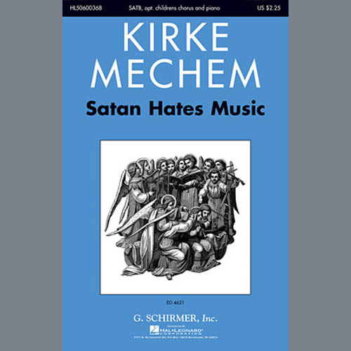 Kirke Mechem Satan Hates Music profile picture