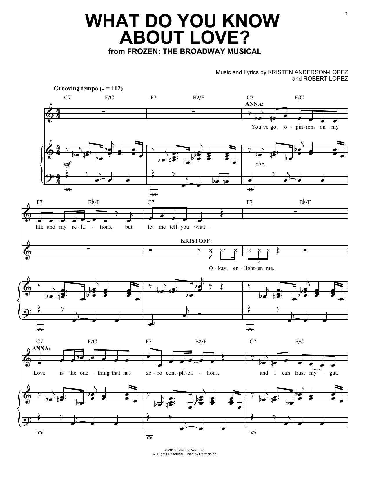 Learn to play Kristen Anderson-Lopez & Robert Lopez What Do You Know About Love? (from Frozen: the Broadway Musical) sheet music for Piano, Vocal & Guitar (Right-Hand Melody) in minutes. Kristen Anderson-Lopez & Robert Lopez What Do You Know About Love? (from Frozen: the Broadway Musical) sheet music preview music notes and score for Piano, Vocal & Guitar (Right-Hand Melody) including 11 page(s)