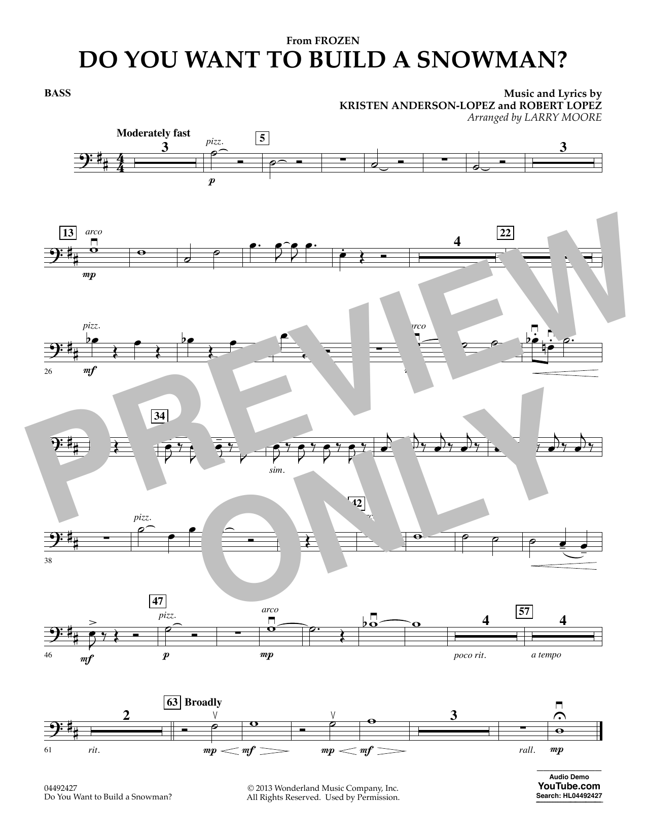 Learn to play Kristen Bell, Agatha Lee Monn & Katie Lopez Do You Want To Build A Snowman (from Frozen) (arr. Larry Moore) - Bass sheet music for Orchestra in minutes. Kristen Bell, Agatha Lee Monn & Katie Lopez Do You Want To Build A Snowman (from Frozen) (arr. Larry Moore) - Bass sheet music preview music notes and score for Orchestra including 1 page(s)