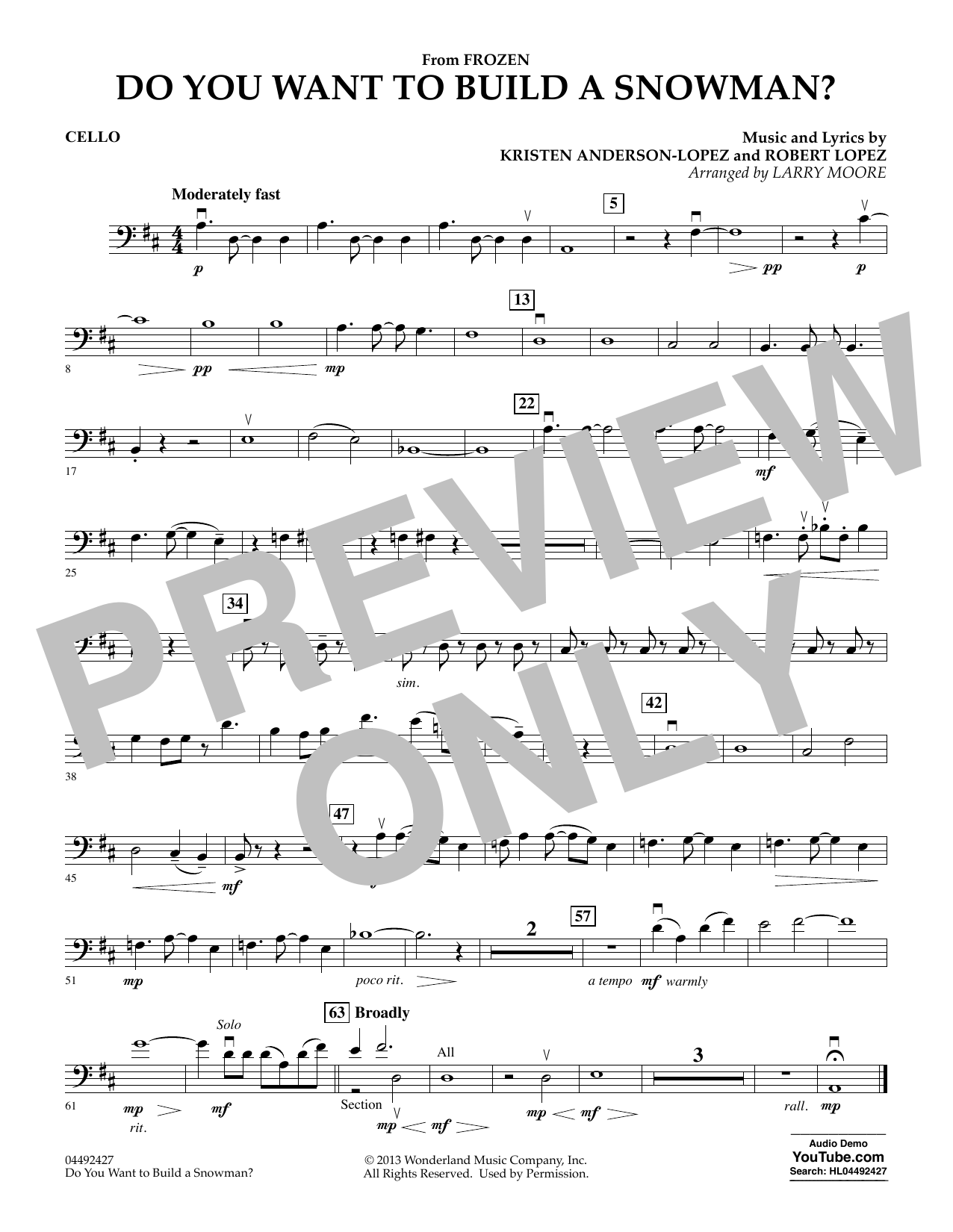 Learn to play Kristen Bell, Agatha Lee Monn & Katie Lopez Do You Want To Build A Snowman (from Frozen) (arr. Larry Moore) - Cello sheet music for Orchestra in minutes. Kristen Bell, Agatha Lee Monn & Katie Lopez Do You Want To Build A Snowman (from Frozen) (arr. Larry Moore) - Cello sheet music preview music notes and score for Orchestra including 1 page(s)
