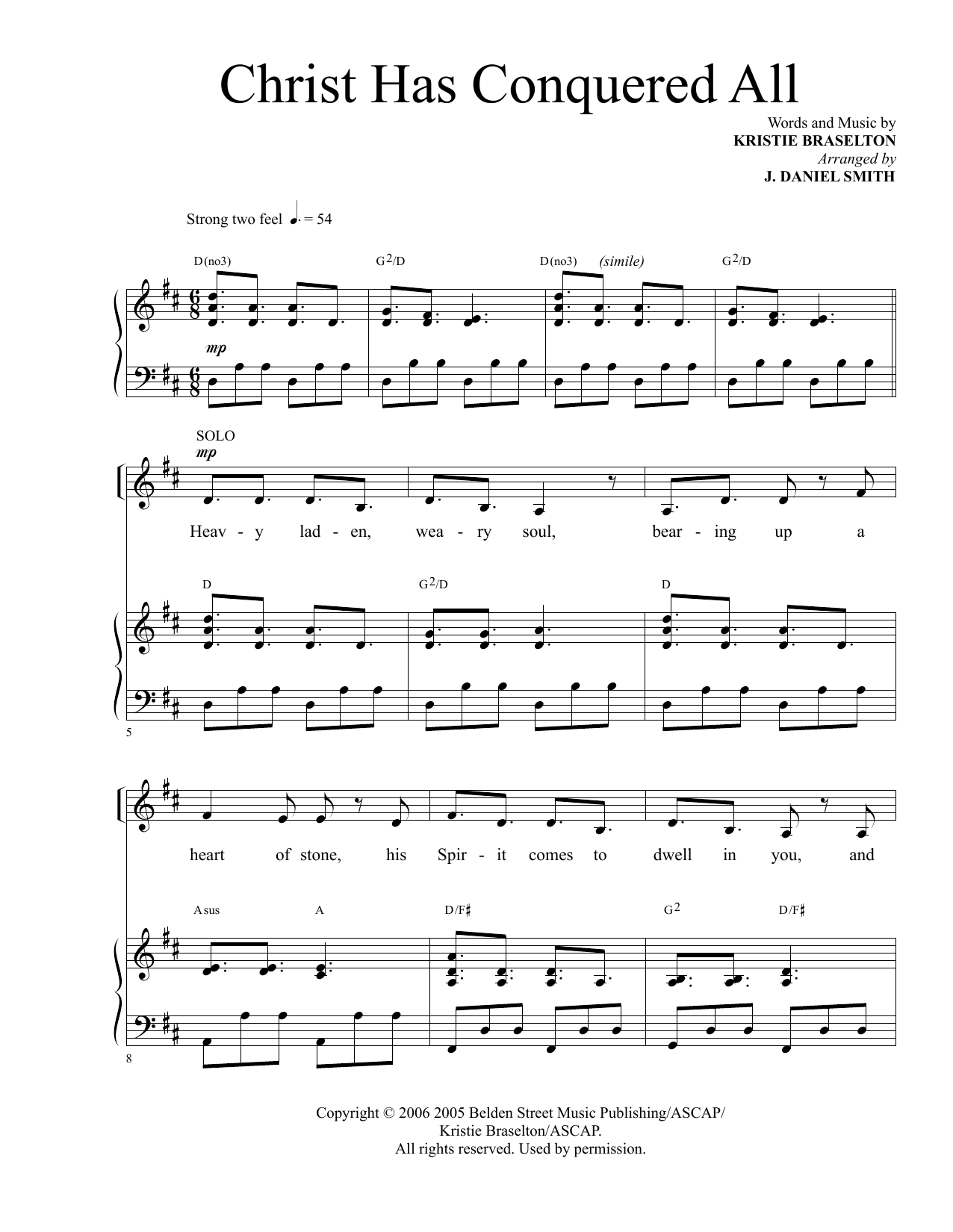Learn to play Kristie Braselton Christ Has Conquered All (arr. J. Daniel Smith) sheet music for Piano & Vocal in minutes. Kristie Braselton Christ Has Conquered All (arr. J. Daniel Smith) sheet music preview music notes and score for Piano & Vocal including 10 page(s)