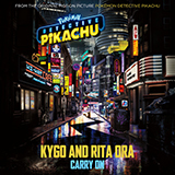 Download or print Kygo & Rita Ora Carry On (from Pokémon Detective Pikachu) Sheet Music Printable PDF 8-page score for Film/TV / arranged Piano, Vocal & Guitar (Right-Hand Melody) SKU: 413277