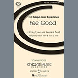 Download or print L. Craig Tyson and Leonard Scott Feel Good (arr. Barbara Baker and David J. Elliot) Sheet Music Printable PDF 8-page score for Classical / arranged SSA Choir SKU: 1641512