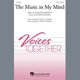 Download or print L Hochman The Music In My Mind Sheet Music Printable PDF 10-page score for Religious / arranged 2-Part Choir SKU: 159106