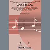 Download or print Lady Gaga & Ariana Grande Rain On Me (arr. Mac Huff) Sheet Music Printable PDF 11-page score for Pop / arranged SATB Choir SKU: 1168313