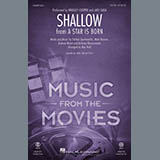 Download or print Lady Gaga & Bradley Cooper Shallow (from A Star Is Born) (arr. Mac Huff) Sheet Music Printable PDF 10-page score for Film/TV / arranged SAB Choir SKU: 404891
