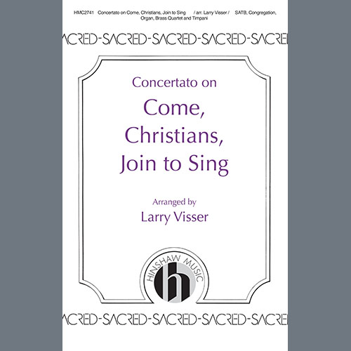 Larry Visser Concertato on Come, Christians, Join to Sing profile picture
