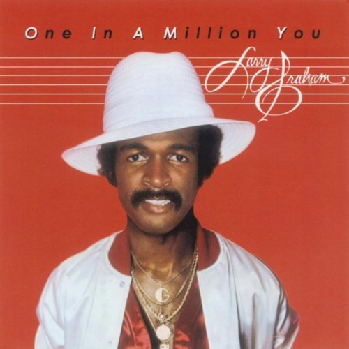 Larry Graham One In A Million You pictures Larry Graham One In A Million You profile picture