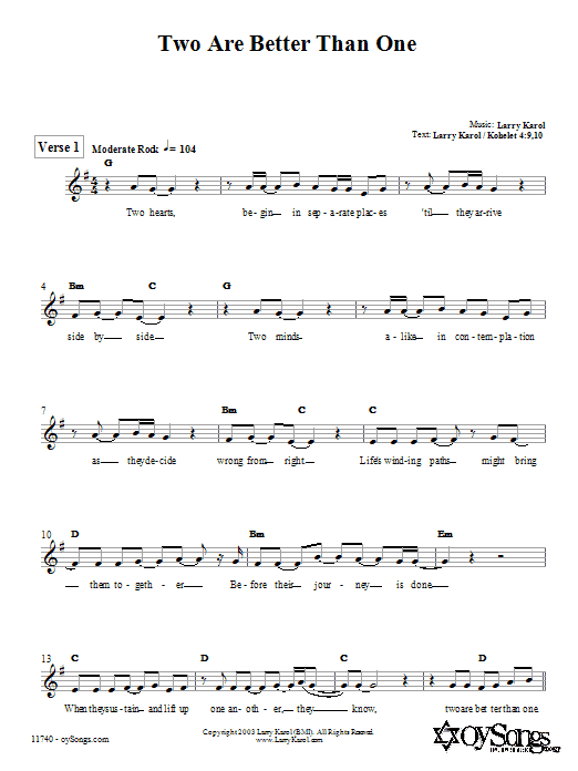 Learn to play Larry Karol Two are Better Than One sheet music for Melody Line, Lyrics & Chords in minutes. Larry Karol Two are Better Than One sheet music notes and chords