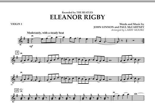 Learn to play Larry Moore Eleanor Rigby - Violin 1 sheet music for String Quartet in minutes. Larry Moore Eleanor Rigby - Violin 1 sheet music preview music notes and score for String Quartet including 1 page(s)
