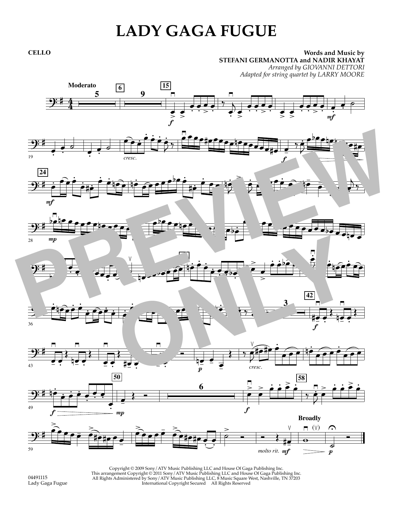 Learn to play Larry Moore Lady Gaga Fugue - Cello sheet music for String Quartet in minutes. Larry Moore Lady Gaga Fugue - Cello sheet music preview music notes and score for String Quartet including 1 page(s)